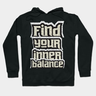 Find Your Inner Balance Hoodie